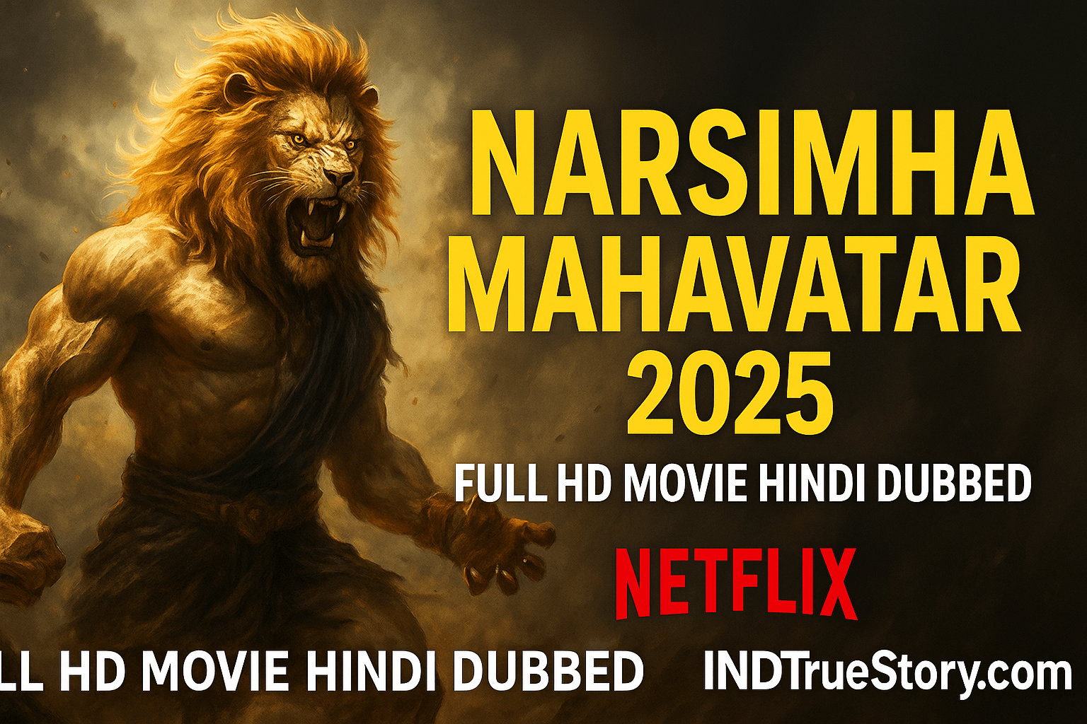 Narsimha Mahavatar (2025) Full HD Movie Hindi Dubbed – INDTrueStory.com