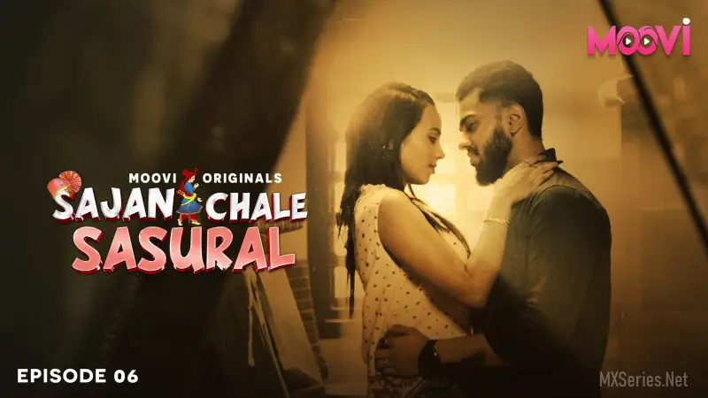 Sajan Chale Sasural Episode 6 – FREE Watch on INDTrueStory